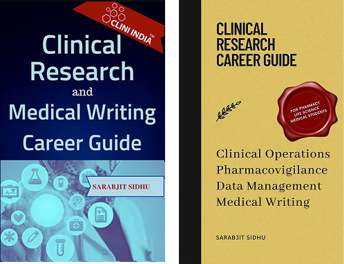 Two published career guides by Sarabjit Sidhu: Clinical Research and Medical Writing Career Guide, and Clinical Research Career Guide